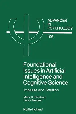 Podstawowe zagadnienia sztucznej inteligencji i kognitywistyki, 109: Impas i rozwiązanie - Foundational Issues in Artificial Intelligence and Cognitive Science, 109: Impasse and Solution
