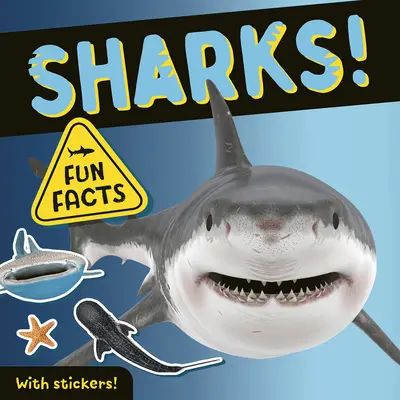 Rekiny! Zabawne fakty! Z naklejkami! - Sharks!: Fun Facts! with Stickers!