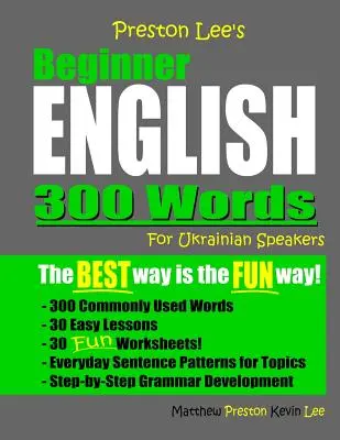 Preston Lee Angielski dla początkujących 300 słów dla osób mówiących po ukraińsku - Preston Lee's Beginner English 300 Words For Ukrainian Speakers