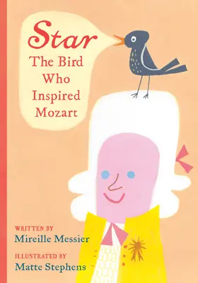 Gwiazda: Ptak, który zainspirował Mozarta - Star: The Bird Who Inspired Mozart