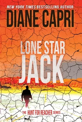 Lone Star Jack: Polowanie na Jacka Reachera Seria - Lone Star Jack: The Hunt for Jack Reacher Series