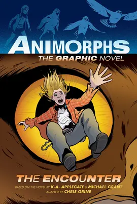 Spotkanie (Animorphs Graphix #3) - The Encounter (Animorphs Graphix #3)