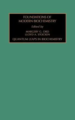 Skoki kwantowe w biochemii: Tom 2 - Quantum Leaps in Biochemistry: Volume 2