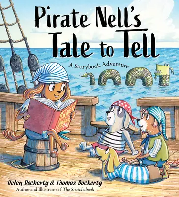 Opowieść piratki Nell: Przygoda z bajką - Pirate Nell's Tale to Tell: A Storybook Adventure