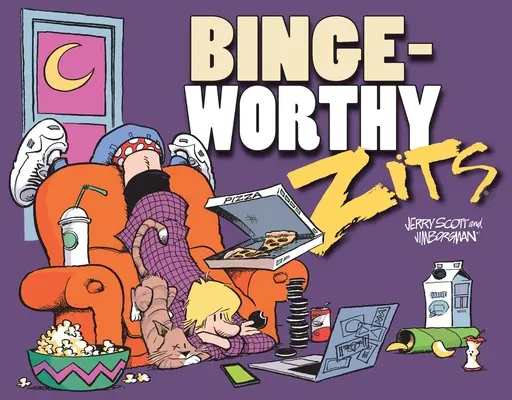 Bingeworthy: Skarb Zits - Bingeworthy: A Zits Treasury