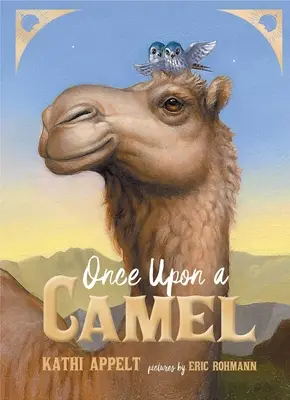 Pewnego razu na wielbłądzie - Once Upon a Camel