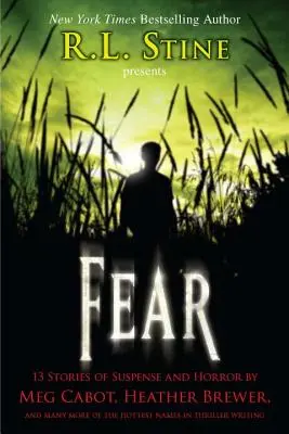 Strach: 13 opowieści pełnych napięcia i grozy - Fear: 13 Stories of Suspense and Horror