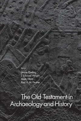 Stary Testament w archeologii i historii - The Old Testament in Archaeology and History