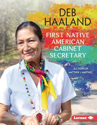 Deb Haaland: Pierwszy sekretarz gabinetu rdzennego Amerykanina - Deb Haaland: First Native American Cabinet Secretary