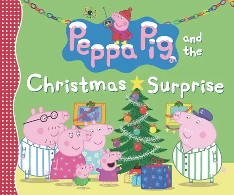 Świnka Peppa i świąteczna niespodzianka - Peppa Pig and the Christmas Surprise