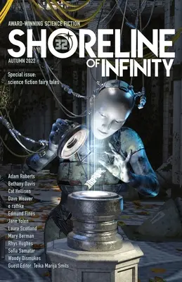 Linia brzegowa nieskończoności 32: Bajki i mity science fiction - Shoreline of Infinity 32: Science fictional fairy tales and myths