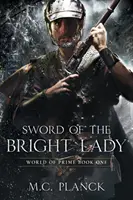 Miecz Jasnej Pani - Sword of the Bright Lady