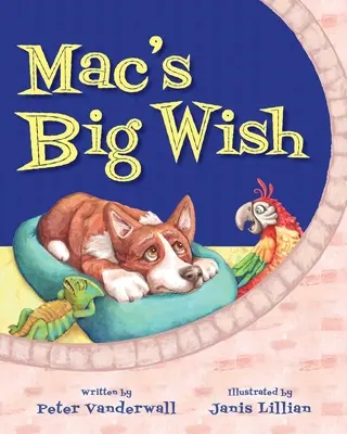 Wielkie życzenie Maca: książka dla dzieci o sile przyjaźni - Mac's Big Wish: A Children's Book about the Power of Friendship