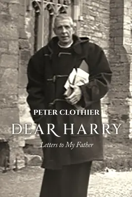 Drogi Harry: Listy do mojego ojca - Dear Harry: Letters to My Father