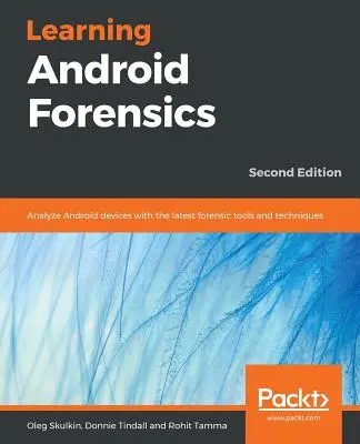 Nauka kryminalistyki Androida - Learning Android Forensics