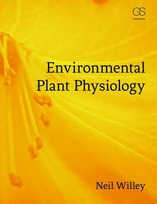 Środowiskowa fizjologia roślin - Environmental Plant Physiology