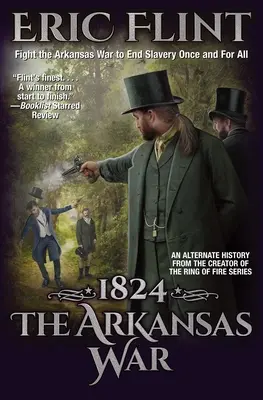 1824: Wojna w Arkansas - 1824: The Arkansas War