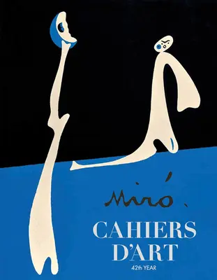 Cahiers d'Art: Mir: 42. rok - Cahiers d'Art: Mir: 42nd Year