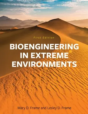 Bioinżynieria w ekstremalnych środowiskach - Bioengineering in Extreme Environments