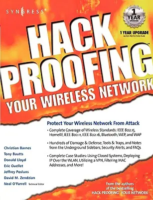 Zabezpieczanie sieci bezprzewodowej przed hakerami - Hackproofing Your Wireless Network