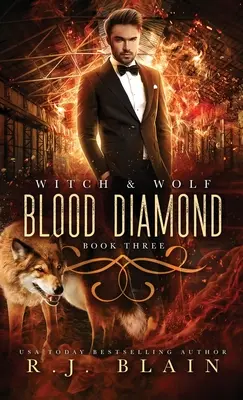 Krwawy diament: Powieść o czarownicy i wilku - Blood Diamond: A Witch & Wolf Novel