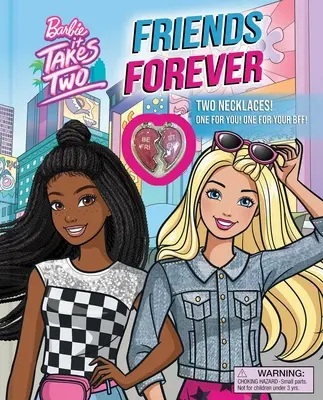 Barbie: Przyjaciółki na zawsze: Książka z 2 naszyjnikami! - Barbie: It Takes Two: Friends Forever: Book with 2 Necklaces!