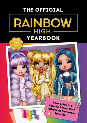 Rainbow High: Oficjalny rocznik - Rainbow High: The Official Yearbook