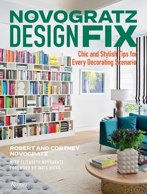 Novogratz Design Fix: Szykowne i stylowe porady dla każdego scenariusza dekoratorskiego - Novogratz Design Fix: Chic and Stylish Tips for Every Decorating Scenario