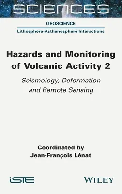 Zagrożenia i monitorowanie aktywności wulkanicznej 2 - Hazards and Monitoring of Volcanic Activity 2