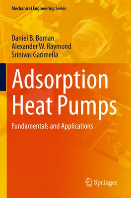 Adsorpcyjne pompy ciepła - podstawy i zastosowania - Adsorption Heat Pumps - Fundamentals and Applications