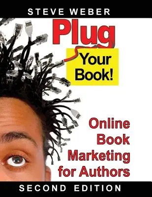 Podłącz swoją książkę! Marketing książek online dla autorów - Plug Your Book! Online Book Marketing for Authors