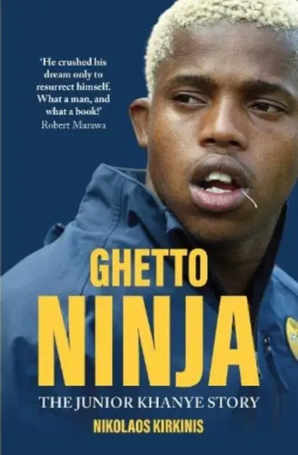 Ghetto Ninja - Historia Juniora Khanye - Ghetto Ninja - The Junior Khanye Story