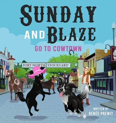 Sunday i Blaze jadą do Cowtown - Sunday And Blaze Go To Cowtown