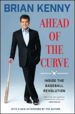 Ahead of the Curve: Wewnątrz rewolucji baseballowej - Ahead of the Curve: Inside the Baseball Revolution