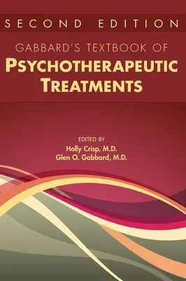 Podręcznik zabiegów psychoterapeutycznych Gabbarda - Gabbard's Textbook of Psychotherapeutic Treatments