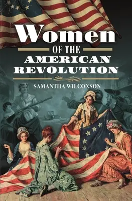Kobiety amerykańskiej rewolucji - Women of the American Revolution