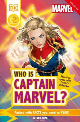 Marvel Kim jest Kapitan Marvel? Podróż w kosmos z Obrońcą Ziemi (Tm)S - Marvel Who Is Captain Marvel?: Travel to Space with Earth (Tm)S Defender