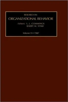 Research in Organizational Behavior: Tom 9 - Research in Organizational Behavior: Volume 9