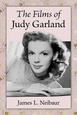 Filmy Judy Garland - The Films of Judy Garland