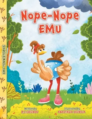 Nope-Nope Emu