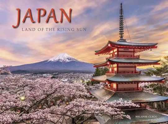 Japonia: Kraj Wschodzącego Słońca - Japan: Land of the Rising Sun