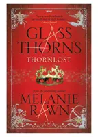 Szklane ciernie - Thornlost - Glass Thorns - Thornlost
