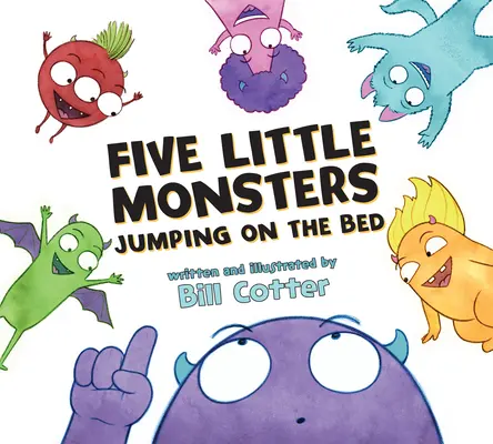 Pięć małych potworów skaczących po łóżku - Five Little Monsters Jumping on the Bed