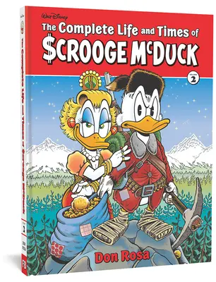 Kompletne życie i czasy Sknerusa McKwacza tom 2 - The Complete Life and Times of Scrooge McDuck Vol. 2