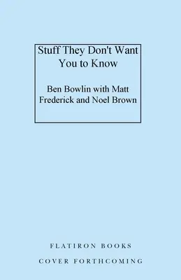 Rzeczy, których nie chcą, abyś wiedział - Stuff They Don't Want You to Know