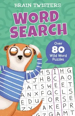 Łamigłówki: Wyszukiwanie słów: Ponad 80 zagadek słownych - Brain Twisters: Word Search: Over 80 Wild Word Puzzles