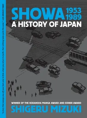 Showa 1953-1989: Historia Japonii - Showa 1953-1989: A History of Japan