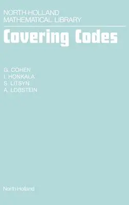 Covering Codes: Tom 54 - Covering Codes: Volume 54