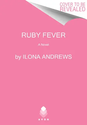 Ruby Fever: Powieść o ukrytym dziedzictwie - Ruby Fever: A Hidden Legacy Novel