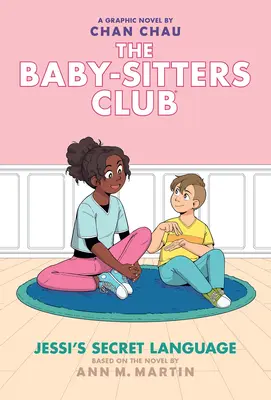 Sekretny język Jessi: A Graphic Novel (the Baby-Sitters Club #12) - Jessi's Secret Language: A Graphic Novel (the Baby-Sitters Club #12)